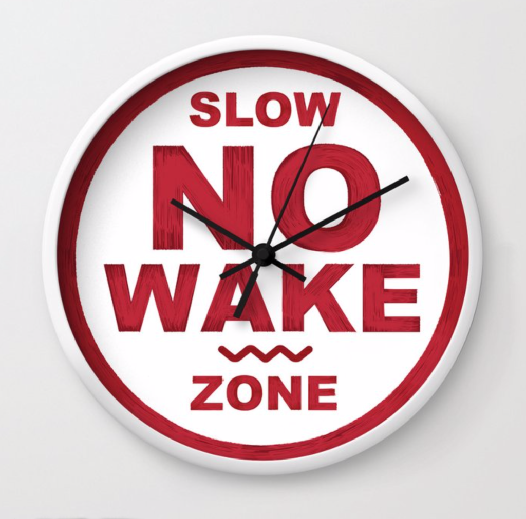 No Wake Zone clock